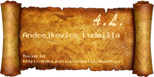 Andrejkovics Ludmilla névjegykártya